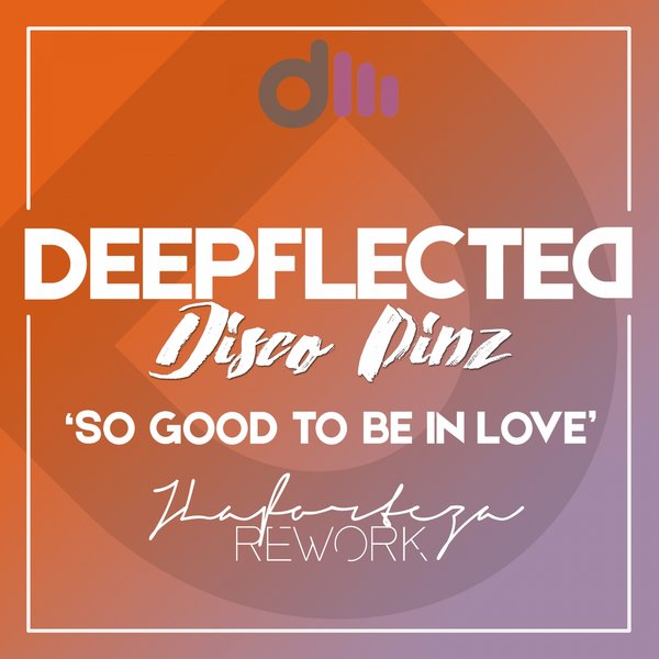 Disco Pinz - So Good to Be In Love (Jlaforteza Rework) [DM2116]